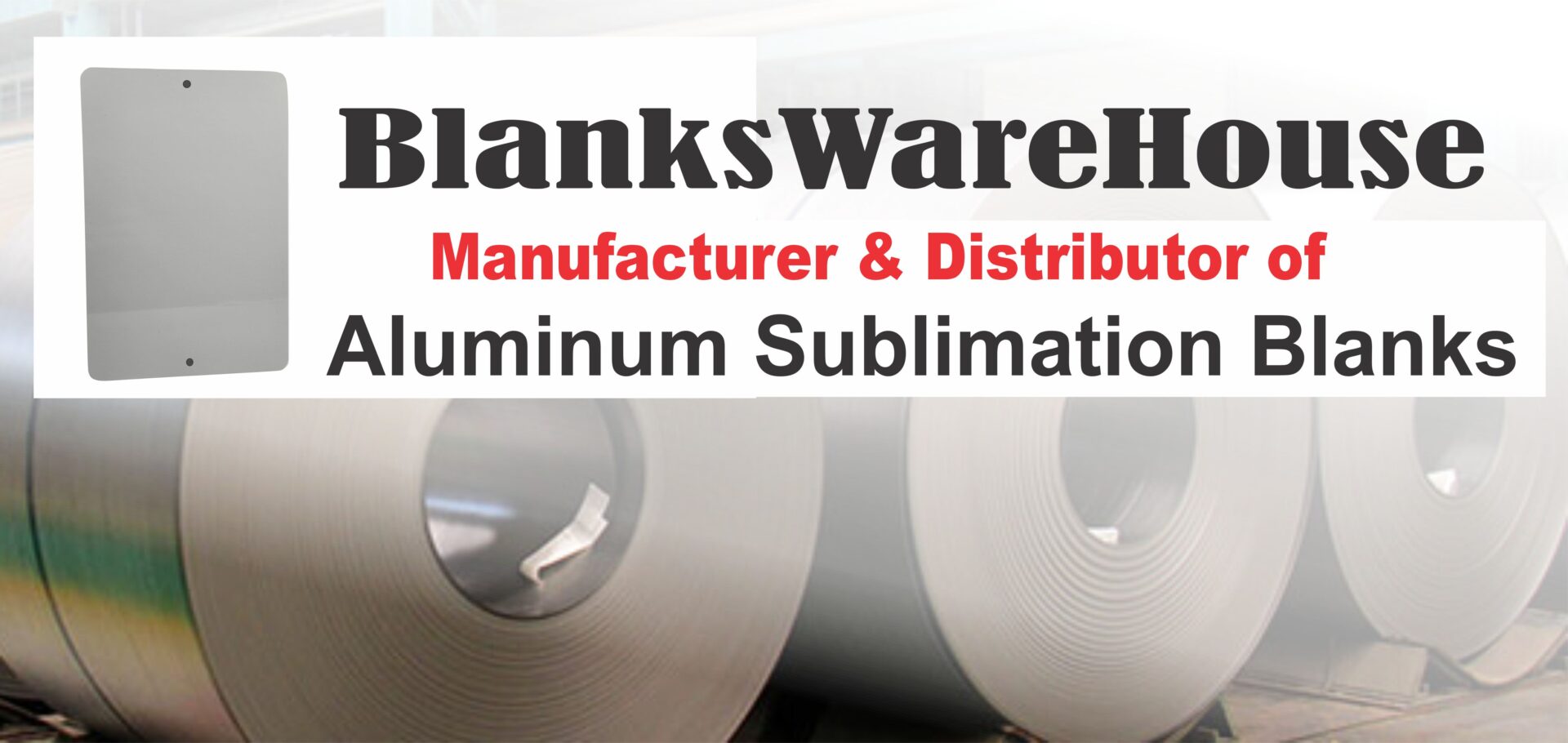 BlanksWareHouse - Manufacturer & Distributor of Aluminum Sublimation Blanks